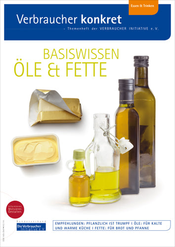 Basiswissen Öle & Fette