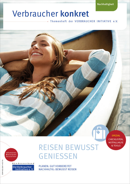 Reisen bewusst genießen