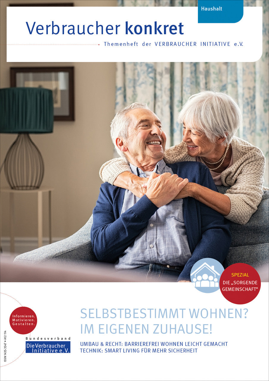 Selbstbestimmt Wohnen? Im eigenen Zuhause!