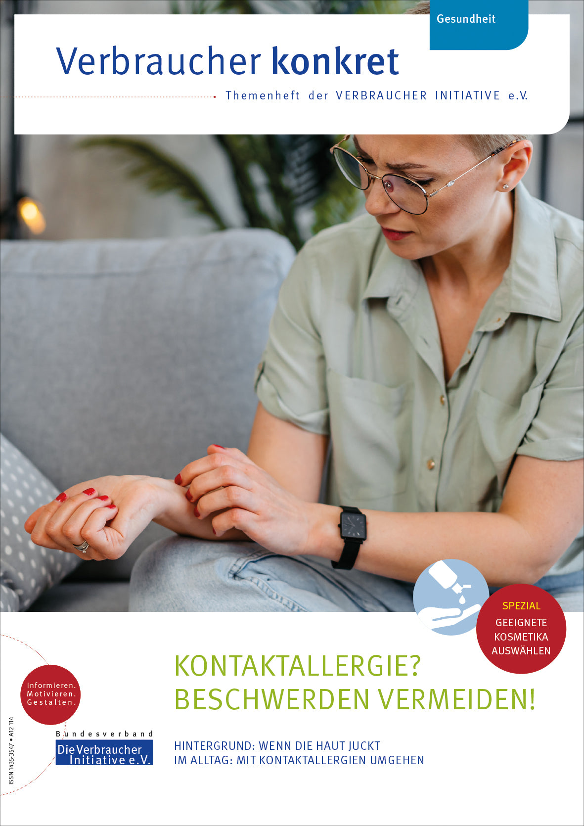 Kontaktallergie? - Beschwerden vermeiden!