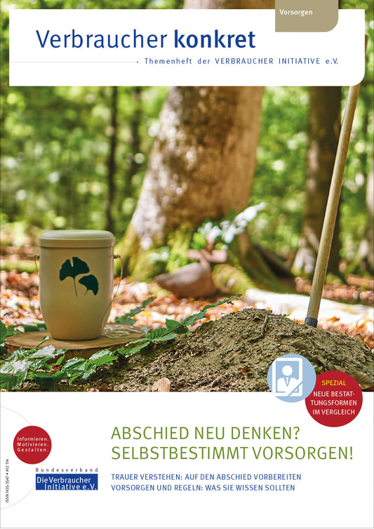 Abschied neu denken? Selbstbestimmt vorsorgen!